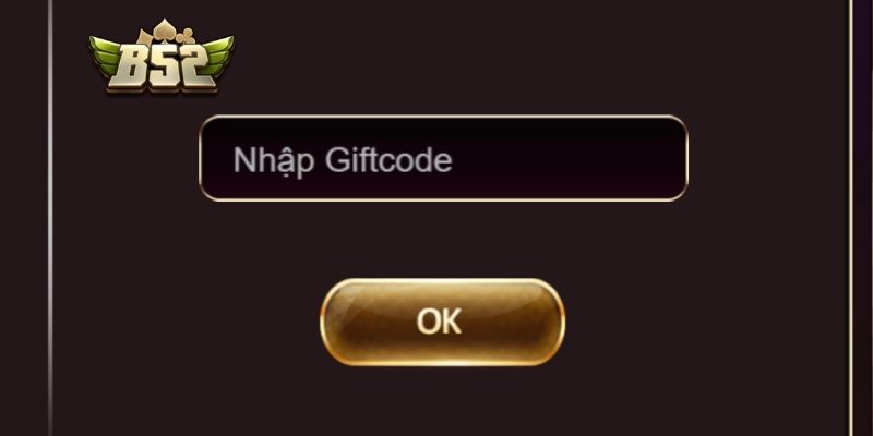 Giftcode B52 Mới Nhất, Nhận Thưởng Nhanh, Nhập Chuẩn 3 Lưu ý khi nhập giftcode